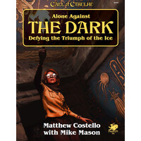 Call of Cthulhu RPG Alone Against Dark 