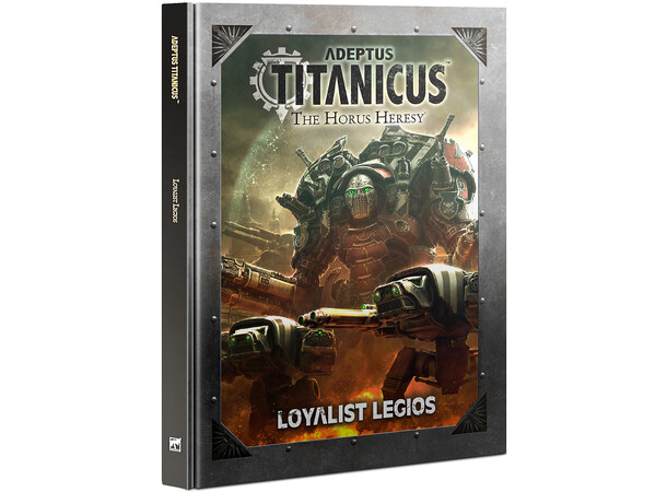 Titanicus Loyalist Legios (bog) Adeptus Titanicus 