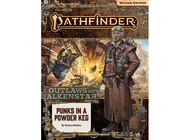 Pathfinder RPG Outlaws Alkenstar Vol 1 Punks in a Powderkeg Adventure Path 