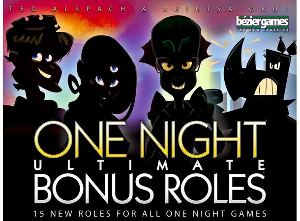 One Night Ultimate Bonus Roles Expansion Ekspansion til One Night Ultimate 
