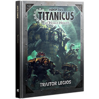 Titanicus Traitor Legios (bog) Adeptus Titanicus