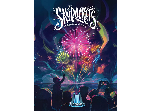 Skyrockets Festivals of Fire Brætspil 