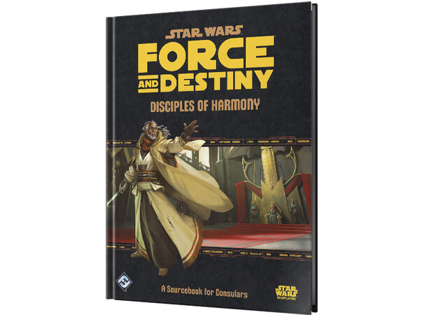 Star Wars RPG F&D Disciples of Harmony Force & Destiny Roleplaying Game 
