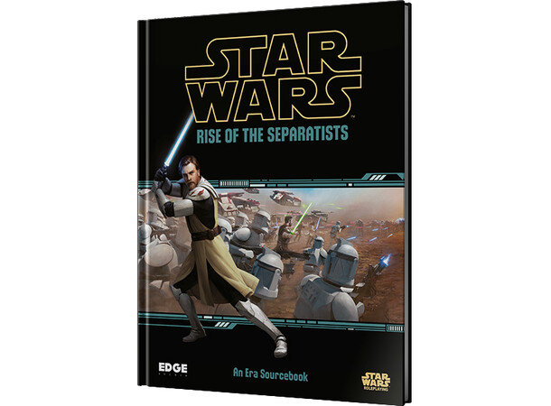 Star Wars RPG Rise of Separatists 
