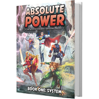 Absolute Power RPG Book 1 System 