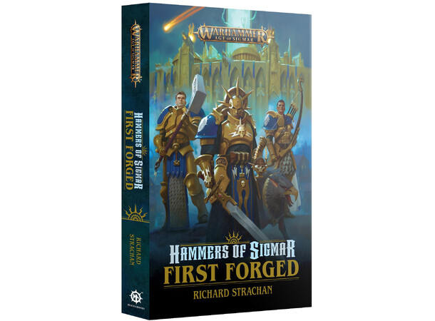 Hammers of Sigmar First Forged Paperback Black Library - Warhammer Age of Sigmar 