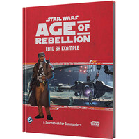 Star Wars RPG AoR Lead by Example Age of Rebellion Roleplaying Game