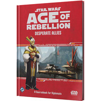 Star Wars RPG AoR Desperate Allies Age of Rebellion Roleplaying Game