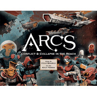 Arcs Brætspil Conflict & Collapse in the Reach