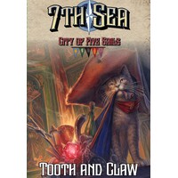 7th Sea City of Five Sails Tooth & Claw Ekspansion 7th Sea City of Five Sails