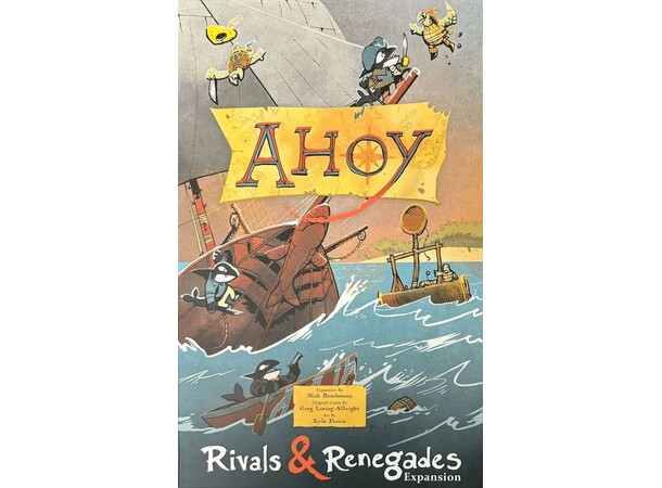 Ahoy Rivals & Renegades Expansion Ekspansion til Ahoy 