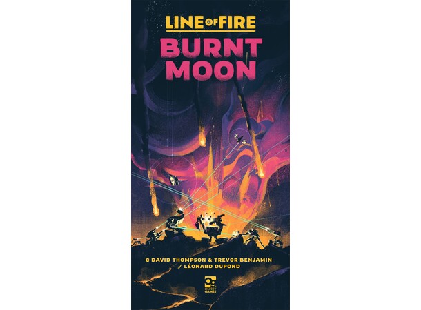 Line of Fire Burnt Moon Brætspil 
