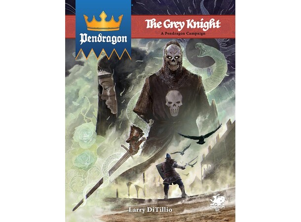 Pendragon RPG The Grey Knight 
