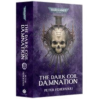 The Dark Coil Damnation (Paperback) Black Library - Warhammer Age of Sigmar