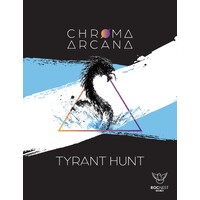 Chroma Arcana Tyrant Hunt Expansion Ekspansion til Chroma Arcana