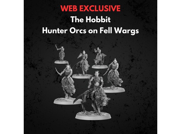 Hunter Orcs on Fell Wargs Middle-earth Strategy Battle Game 