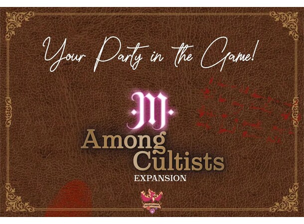 Among Cultists Your Party in the Game Ekspansion til Among Cultists 