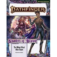 Pathfinder RPG Shades of Blood Vol. 3 To Blot Out the Sun