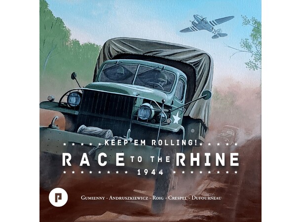 Keep em Rolling 1944 Brætspil Race to the Rhine 