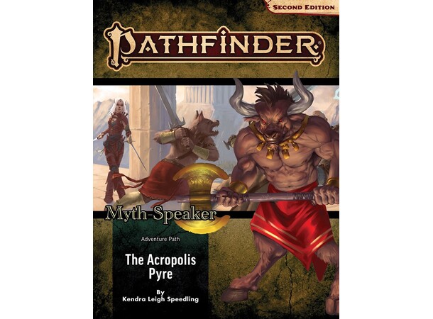 Pathfinder RPG Myth Speaker Vol. 1 The Acropolis Pyre Adventure Path 
