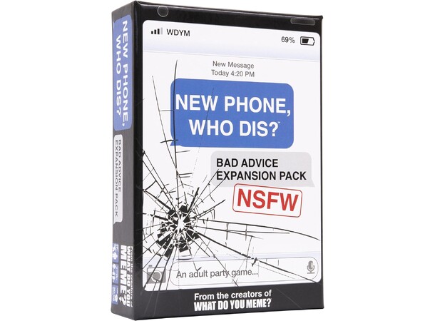 New Phone Who Dis Bad Advice NSFW Exp Ekspansion til New Phone Who Dis 